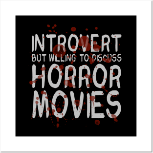 Horror Movie Introvert Posters and Art